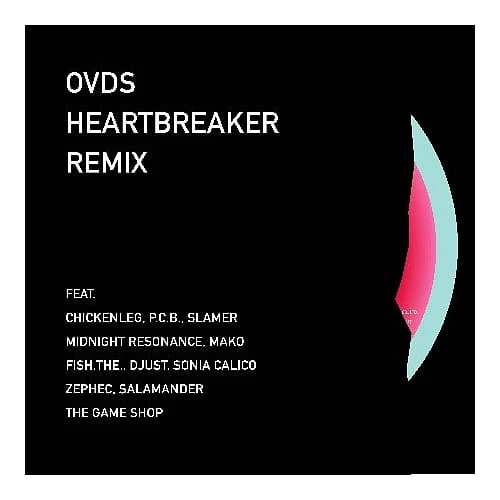 OVDS / Heartbreaker Remix